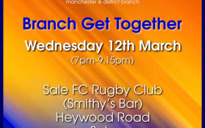 Branch Get Together, Wednesday 12th March